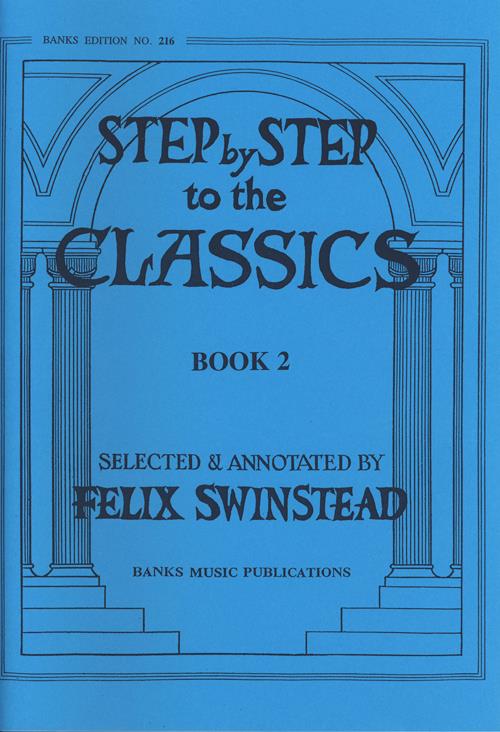 Step By Step To The Classics
